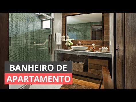 Banheiro De Apartamento 57 Modelos Lindos Para Se Inspirar Banheiro