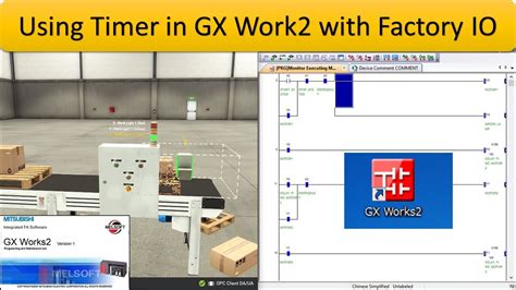 How To Use Timer In Gx Work With Factory Io Mitsubishi Plc