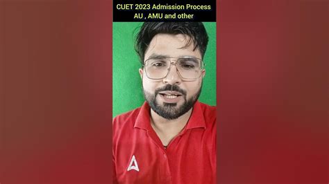 Cuet 2023 Admission Process Date Out 🔥🔥 Au Amu And Other University 😱😱