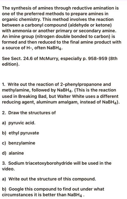 Solved The Synthesis Of Amines Through Reductive Amination Is One Of The Preferred Methods To