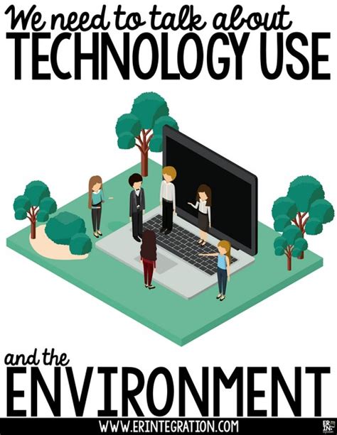 The Environmental Impact Of Technology Usage Erintegration