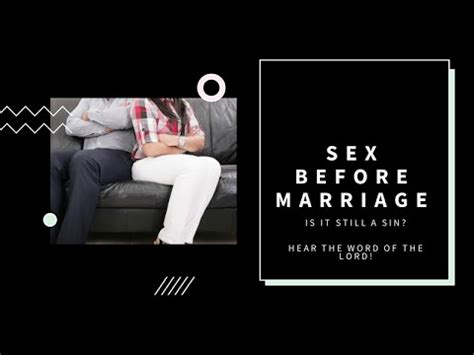 Let The WORD Speak Is Sex Before Marriage A Sin Month End Study