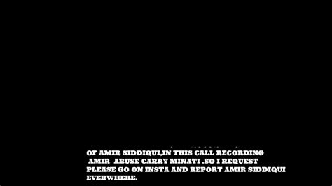 Leaked Call Recording Of Amir Siddiqui Amir Abusing Carry Minati