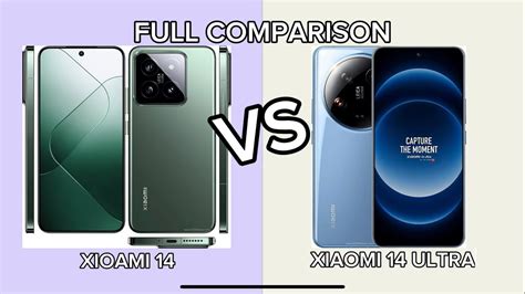 XIOAMI 14 VS XIAOMI 14 ULTRA FULL COMPARISON YouTube