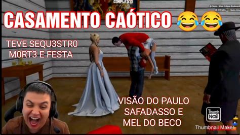 Casamento Do Bagual E Da Mel Do Beco Gta Rp All Clipes Cpx Youtube