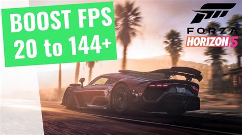 Forza Horizon 5 How To Boost Fps And Increase Performance On Any Pc Youtube