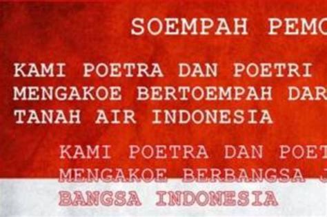 Berita Makna Kalimat Kedua Dalam Sumpah Pemuda Terbaru Dan Terkini Hari