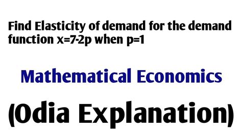 Price Elasticity Of Demand Numerical Mathematical Economics