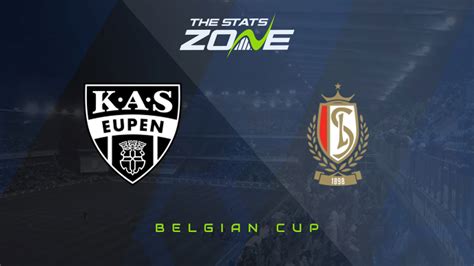 Belgian Cup As Eupen Vs Standard Liege Preview Prediction