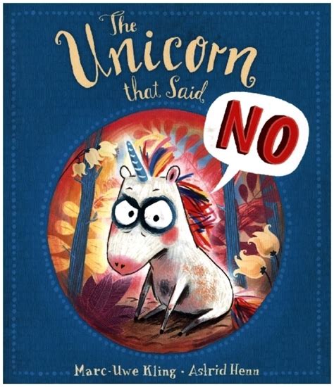 The Unicorn That Said No Von Marc Uwe Kling Taschenbuch