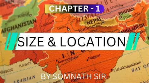 Indian Geography Chapter Size And Location Of India Wbcs Wbp