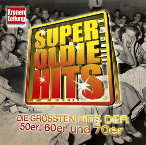 Super Oldie Hits größten Hits der 50er 60er und 70er hitparade ch