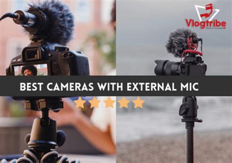 10 Best Vlogging Cameras With External Mic Input [2024] Vlogtribe