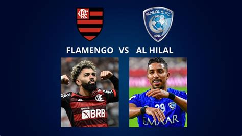 Flamengo Vs Al Hilal Por El Mundial De Clubes D A Horario Tv En