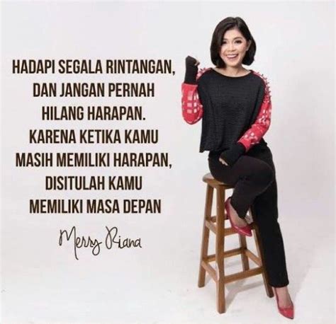 45 Kata Kata Motivasi Belajar Merry Riana Jederr