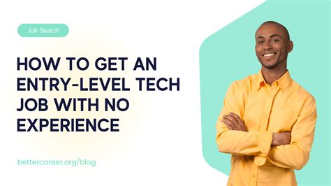 How To Get An Entry Level Tech Job With No Experience