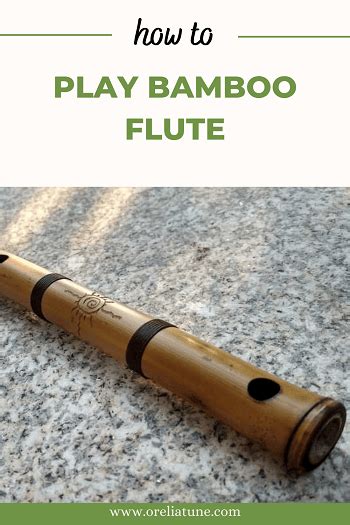 How To Play Bamboo Flute Orelia Tune