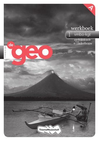 De Geo Onderbouw E Editie Vmbk Kgt By Thiememeulenhoff Issuu