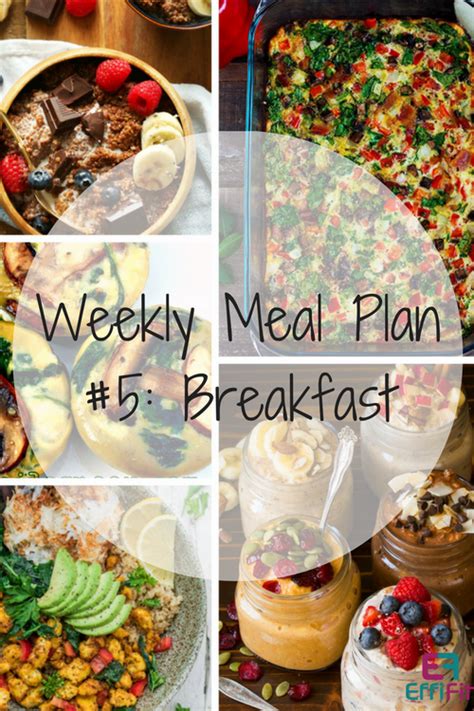 Weekly Meal Plan 5 Breakfast Effifit