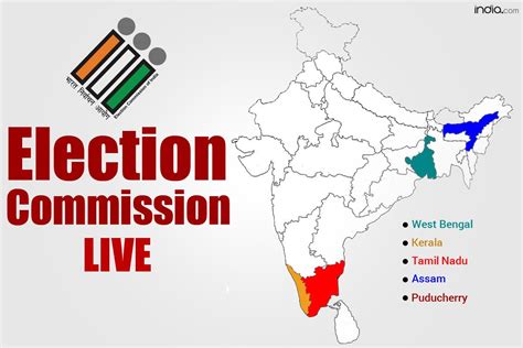 Election Dates For West Bengal Kerala Tamil Nadu Assam And