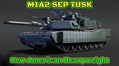 M1A2 SEP TUSK Coming In Next Update Fire And Ice Details And