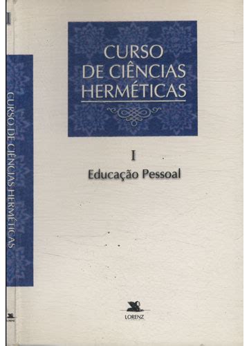 Sebo do Messias Livro Curso de Ciências Herméticas Volume I