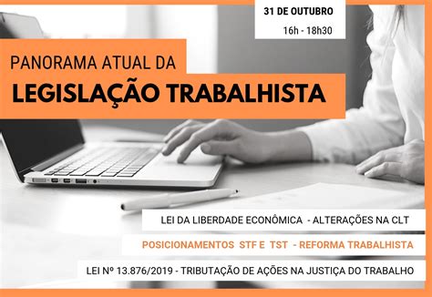 Panorama Atual da Legislação Trabalhista