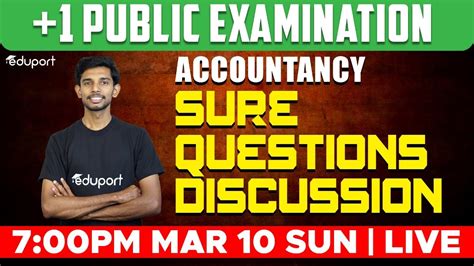 Plus One Accountancy Public Exam Sure Questions Discussion