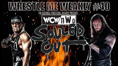 Nwo Souled Out Nwo Takeover Of Nwa Wcw Youtube