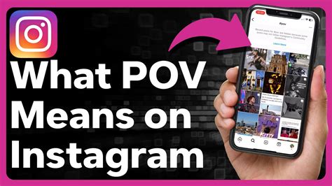 What Does POV Mean On Instagram YouTube