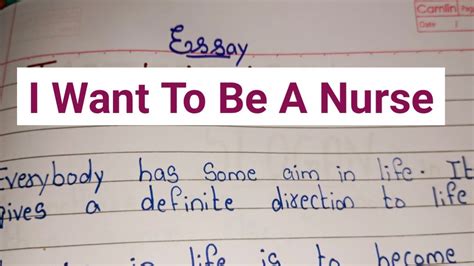 I Want To Be A Nurse Essay Few Lines On I Want To Be A Nurse 10