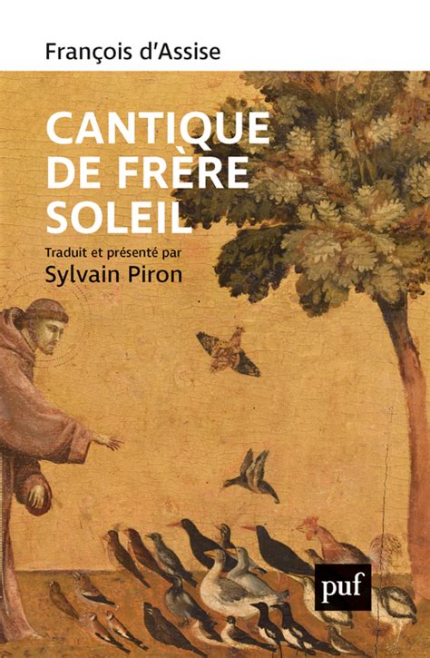 Cantique De Frere Soleil Traduit Et Presente Par Sylvain Piron Uopc