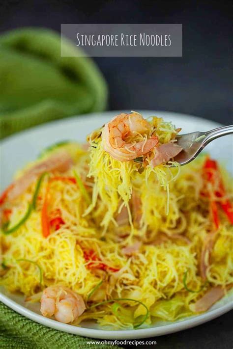 Singapore Rice Noodles Oh My Food Recipes