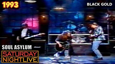 Soul Asylum Black Gold Live On Saturday Night Live Youtube