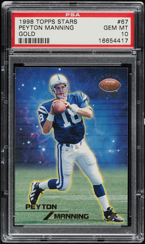 Topps Stars Gold Peyton Manning Rookie Psa Gem Mint