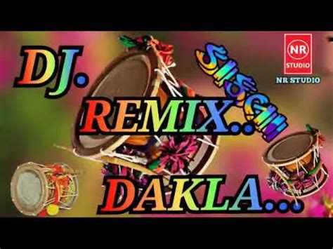 Dj Dakla Remix Song New Dakla Remix Dj Mix Non Stop Dj Dakla Remix Song