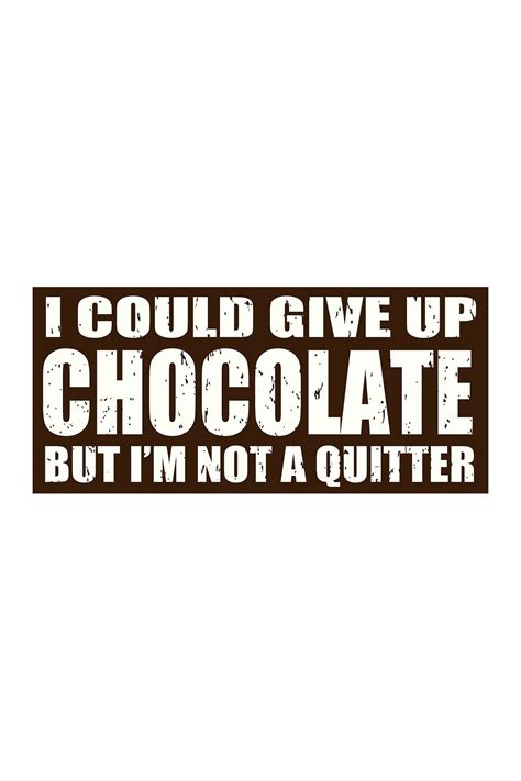 Funny Chocolate Quotes - ShortQuotes.cc