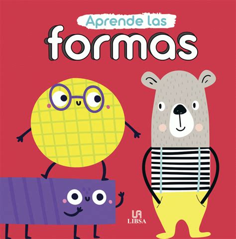 Aprende Las Formas Libros Para Crecer Libsa