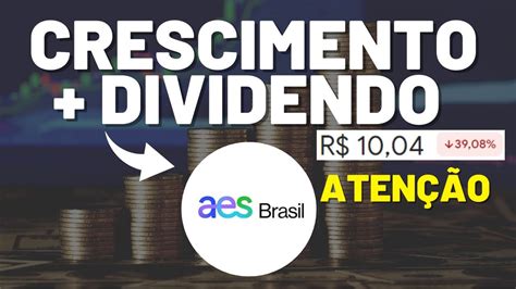 Aesb Empresa Em Forte Crescimento Que Vai Pagar Bons Dividendos Vale