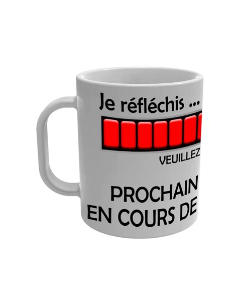 Mug Prochaine Connerie En Cours De Chargement Yonacrea