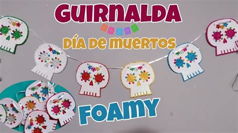 GUIRNALDA calavera Día de Muertos en GOMA EVA o FOAMY fácil de