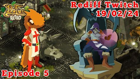 Aventure de Zéro en Iop monocompte épisode 5 Rediff live PVM Dofus