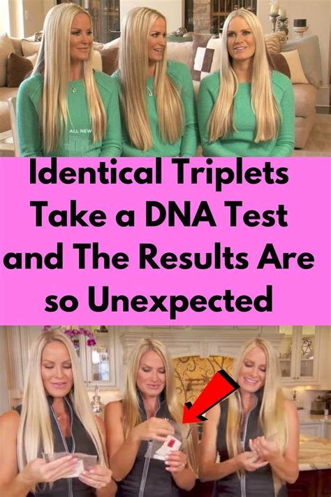 Identical Triplets Take A Dna Test And The Results Are So U In