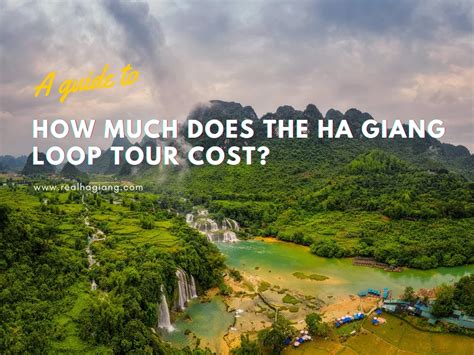 A Comprehensive Breakdown How Much Does The Ha Giang Loop Tour Cost