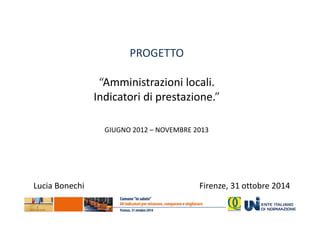 Amministrazioni Locali Indicatori Di Prestazione Ppt