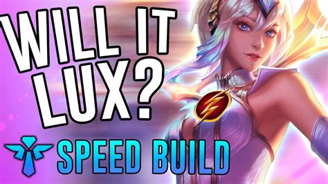 Will It Lux Full Speed Build Lux Support League Of Legends