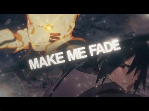 Make Me Fade Naruto Amv Edit Scrap Youtube