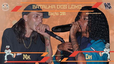 Mk X Dh Batalha Dos Loko Vila Formosa Zona Leste Sp Youtube