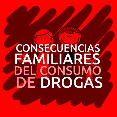 Consecuencias Familiares Del Consumo De Drogas 2392 The Best Porn Website