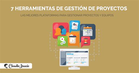 Mejores Herramientas De Gesti N De Proyectos Online